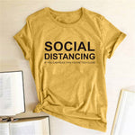 SOCIAL DISTANCING IF YOU CAN READ THIS YOU'RE TOO CLOSE Multi Color Multi Design Tee Shirt